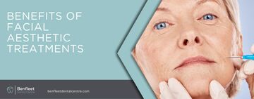 Benefits of facial aesthetic treatments
